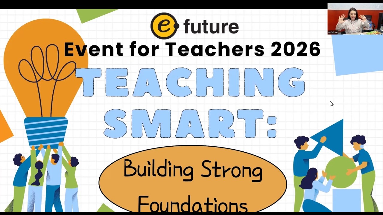Event for Teachers 2026: Teaching Smart - Building Strong Foundations