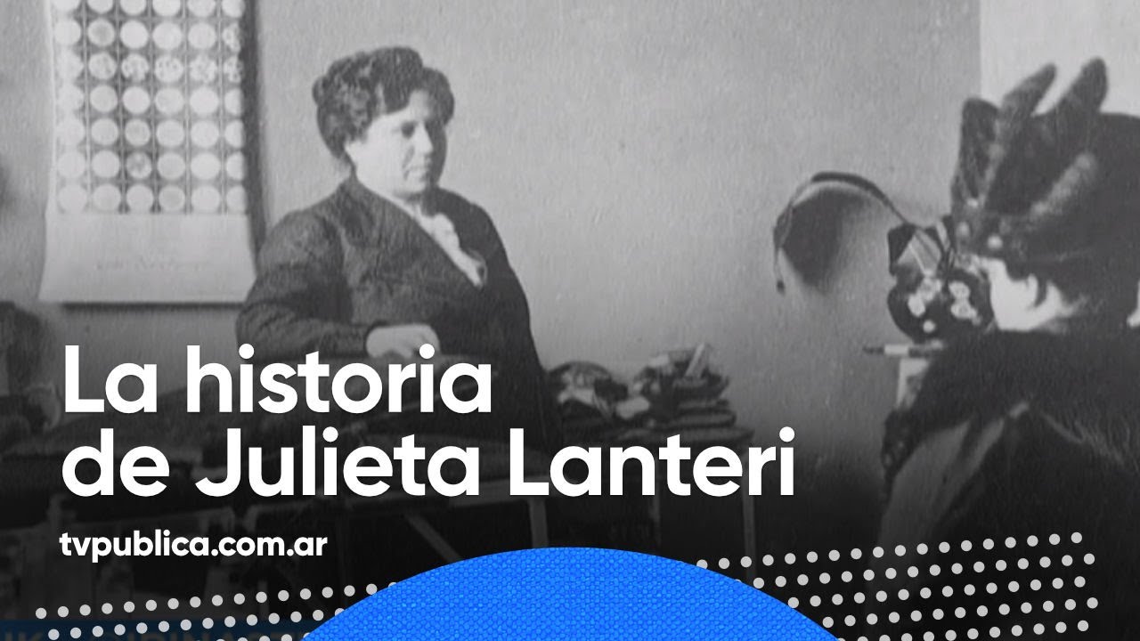 Día de lucha por la igualdad de género, ¿Quién fue Julieta Lanteri? en Mañanas Públicas