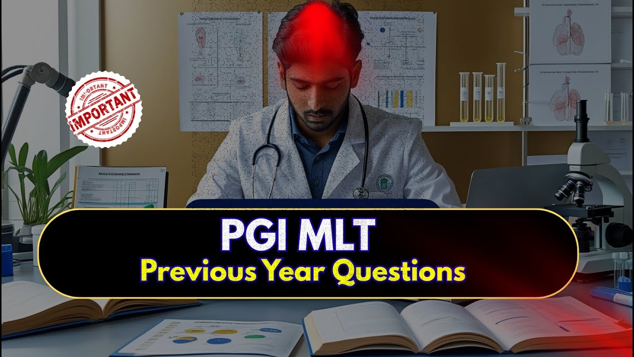 Pgimer MLT previous year question paper || PGIMER JLT