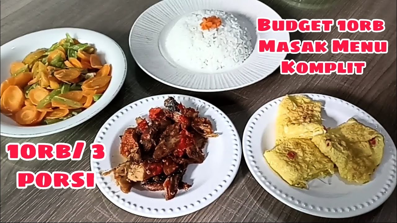 Uang 10rb Masak Apa?? Menu dan Resep Masakan Harian yang Hemat Murah Meriah
