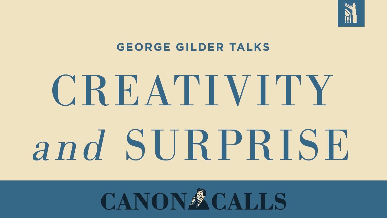 Creativity and Surprise / George Gilder Interview