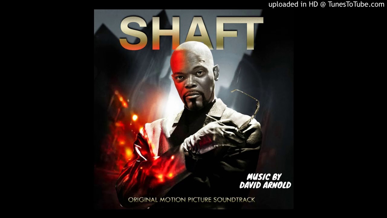 David Arnold - Shaft In Club (Film Version)