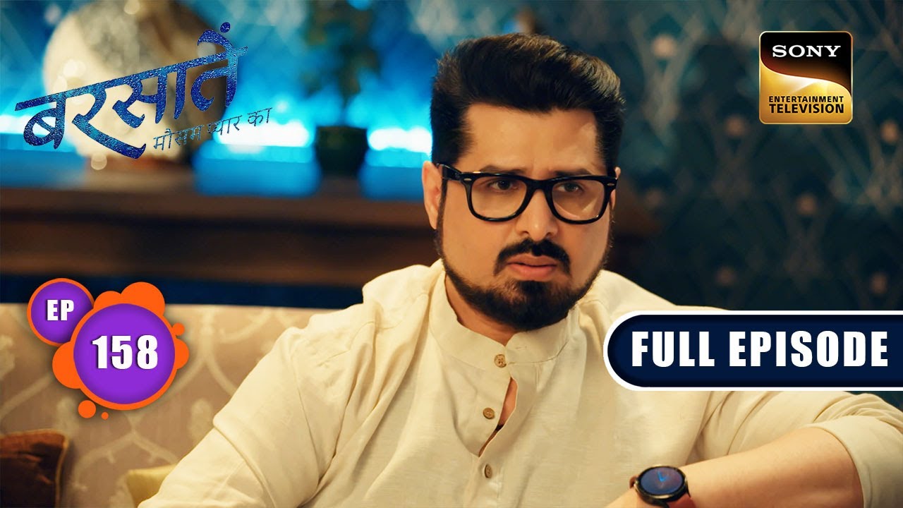 Viren's Next Move | Barsatein - Mausam Pyaar Ka | Ep 158 | Full Episode | 14 Feb 2024