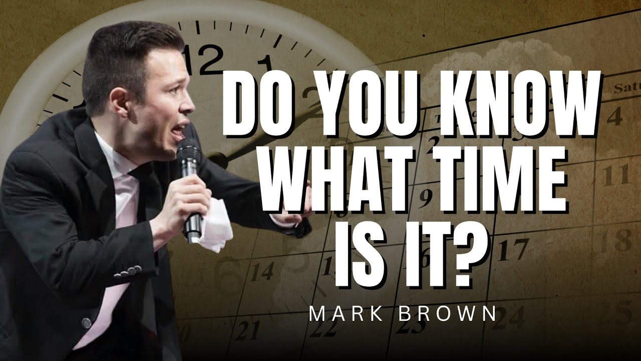 Mark Brown - DO YOU KNOW WHAT TIME IS IT?