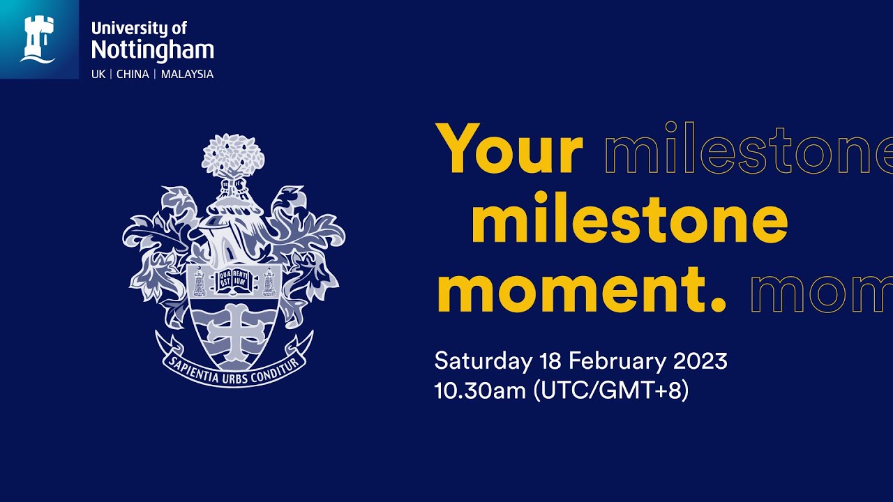 University of Nottingham Malaysia | Class of 2023 February Graduation Ceremony