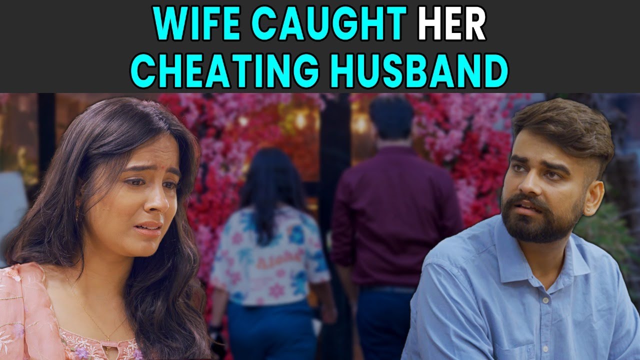 Wife Caught Her Cheating Husband | Rohit R Gaba