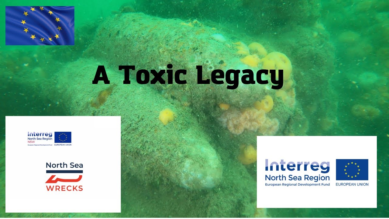 A Toxic Legacy: World war wrecks and ammunition dumps threaten North Sea