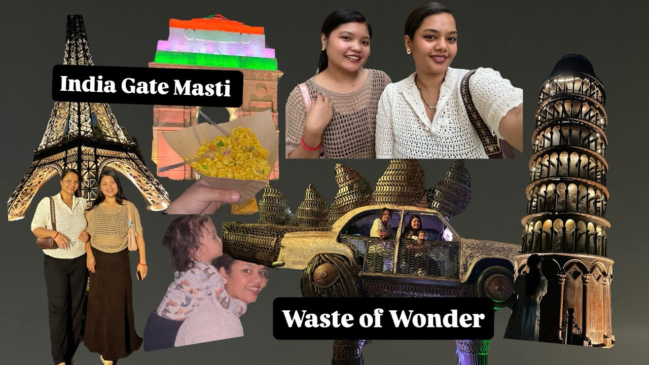 Delhi Weekend VLOG 6! Waste of Wonder, India Gate & Family Chaos!