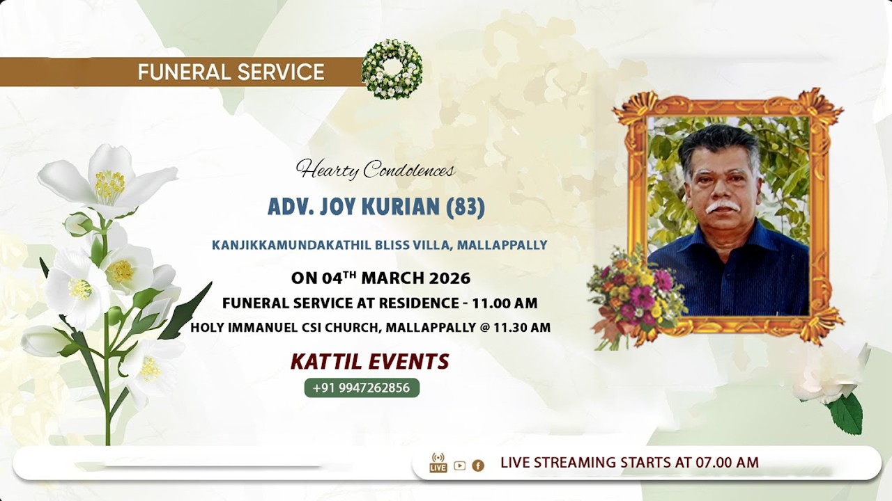 Adv. Joy Kurian (83) // Funeral Live Streaming // 04.03.2026