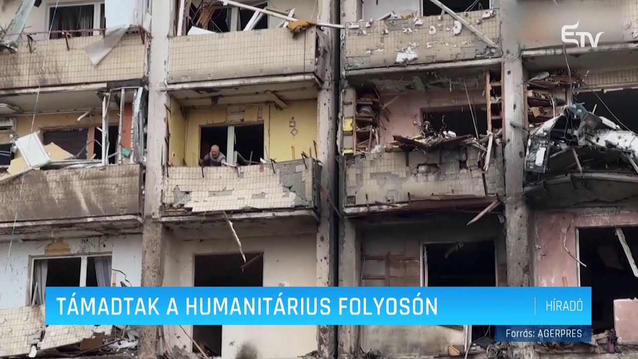 Támadtak a humanitárius folyosón – Erdélyi Magyar Televízió