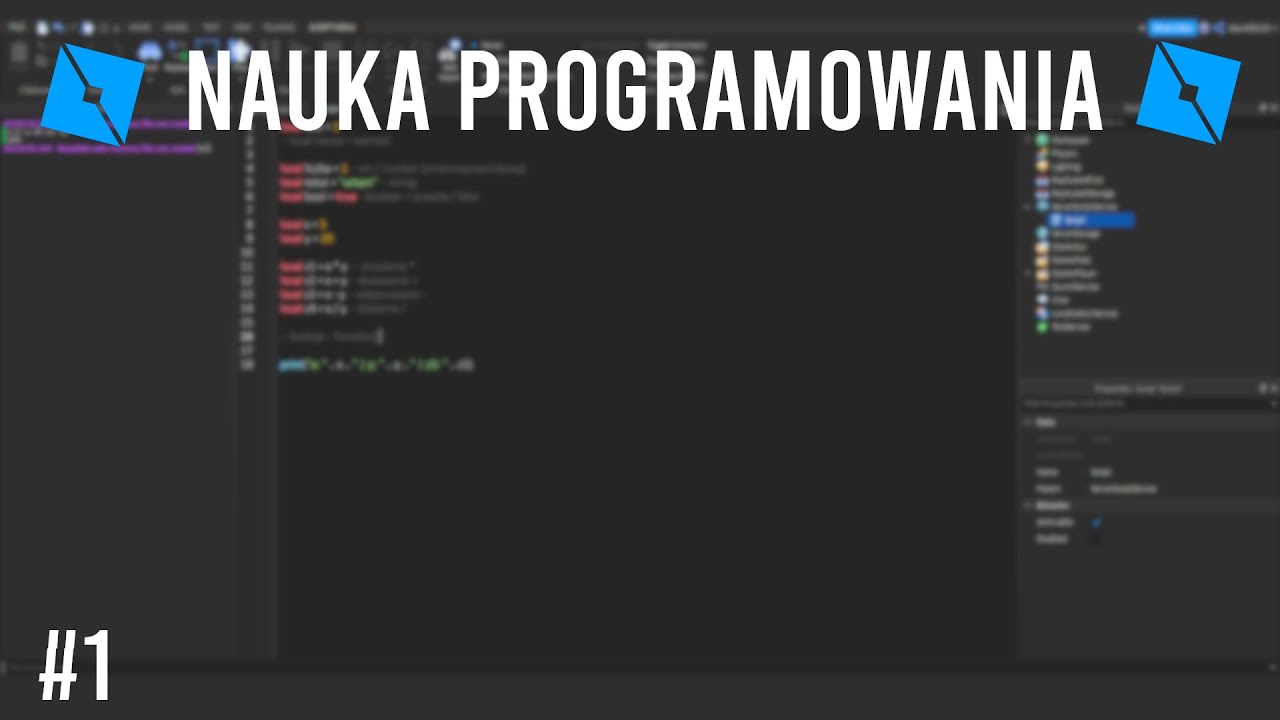 Podstawy | #1 Nauka Programowania Lua | ROBLOX STUDIO