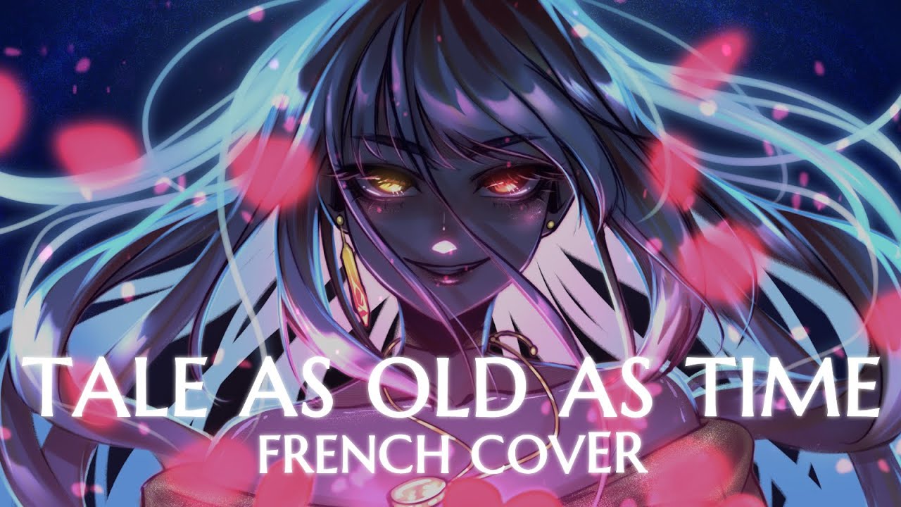 BELLE'S VILLAIN SONG | Tale as Old as Time [FRENCH COVER]