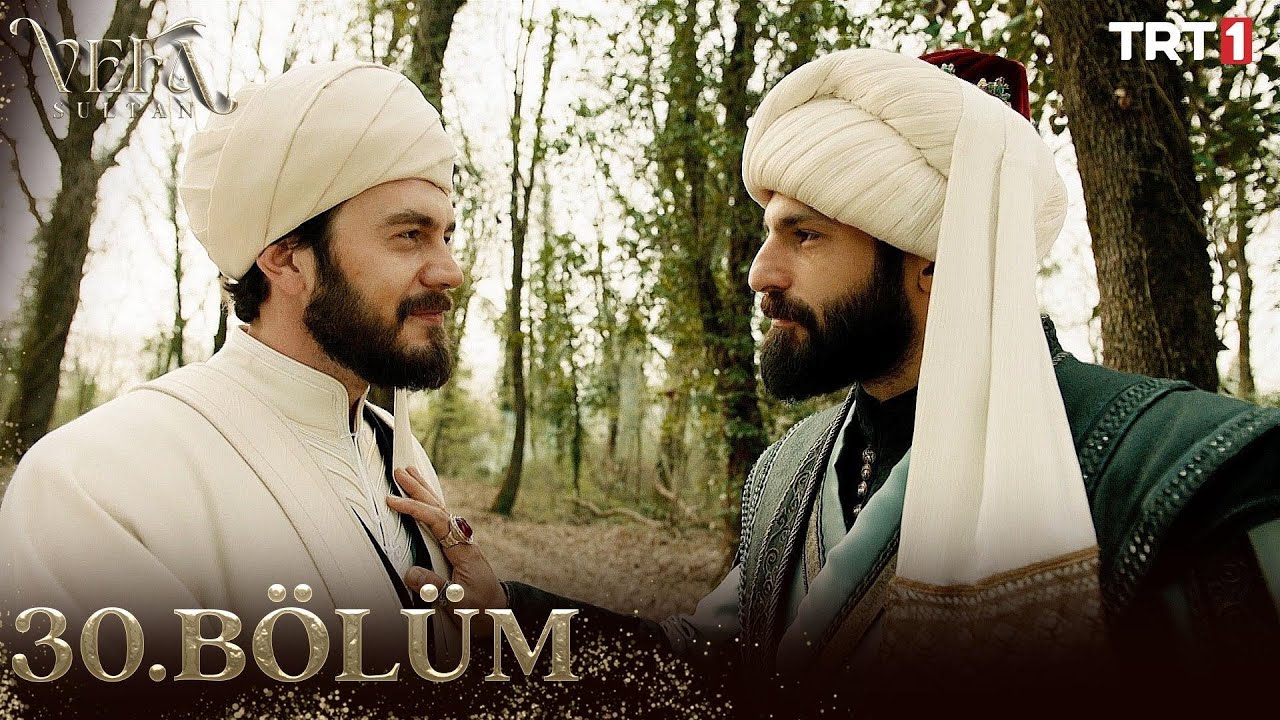 Vefa Sultan 30. Bölüm @trt1