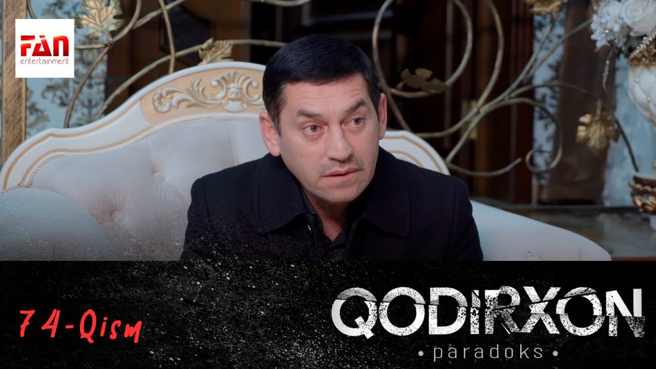 PARADOKS (Qodirxon 6-mavsum) 74-QISM