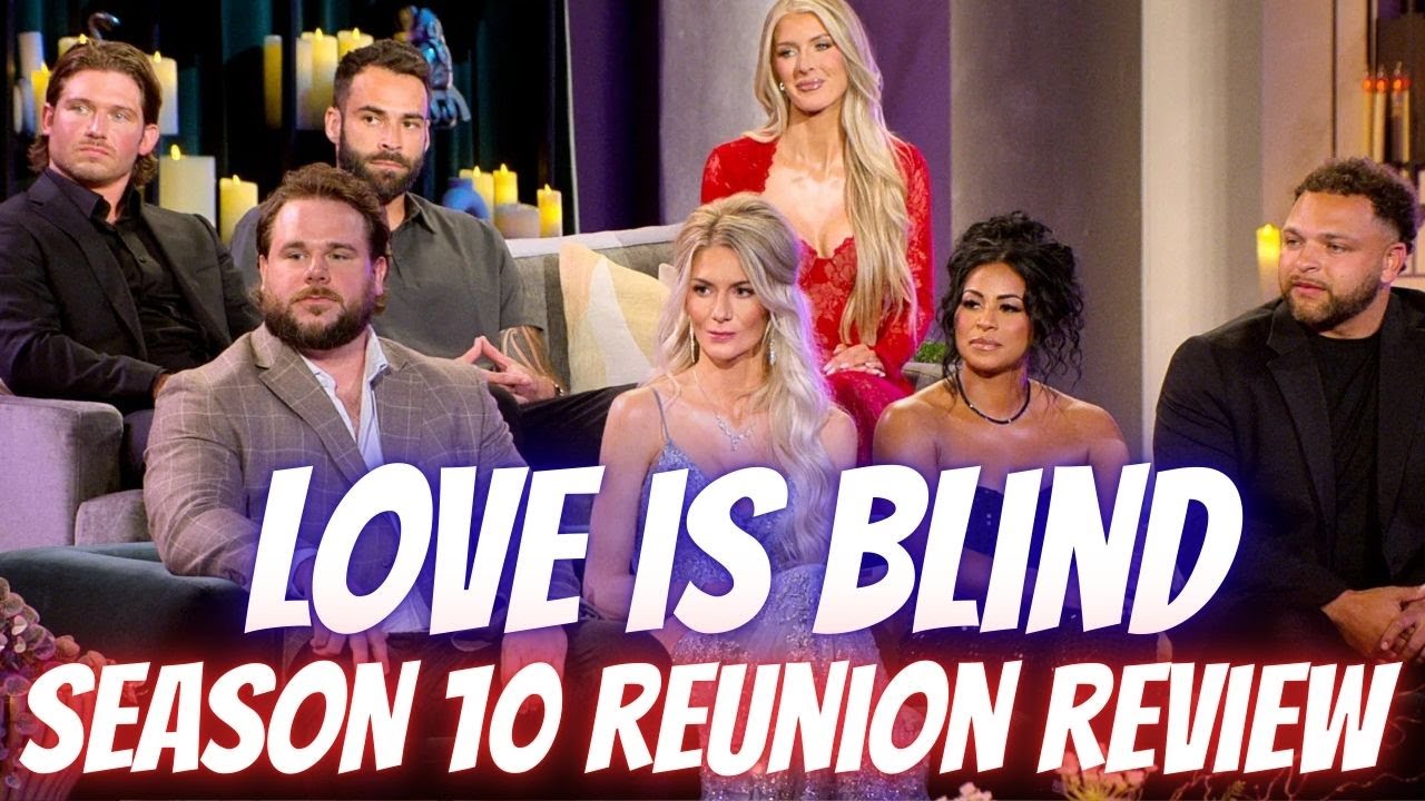 LOVE IS BLIND SEASON 10 