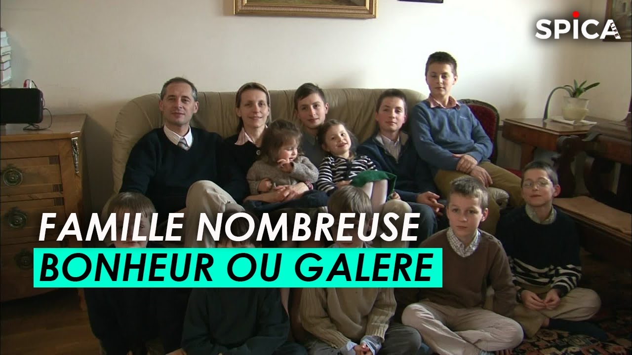 Familles nombreuses : vrai bonheur ou vraie galère