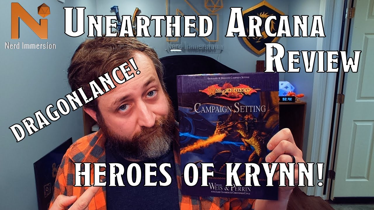 Unearthed Arcana Review: Heroes of Krynn! | Nerd Immersion