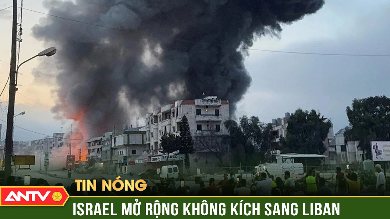 Israel liên tiếp giáng hỏa lực vào Iran và Liban | ANTV