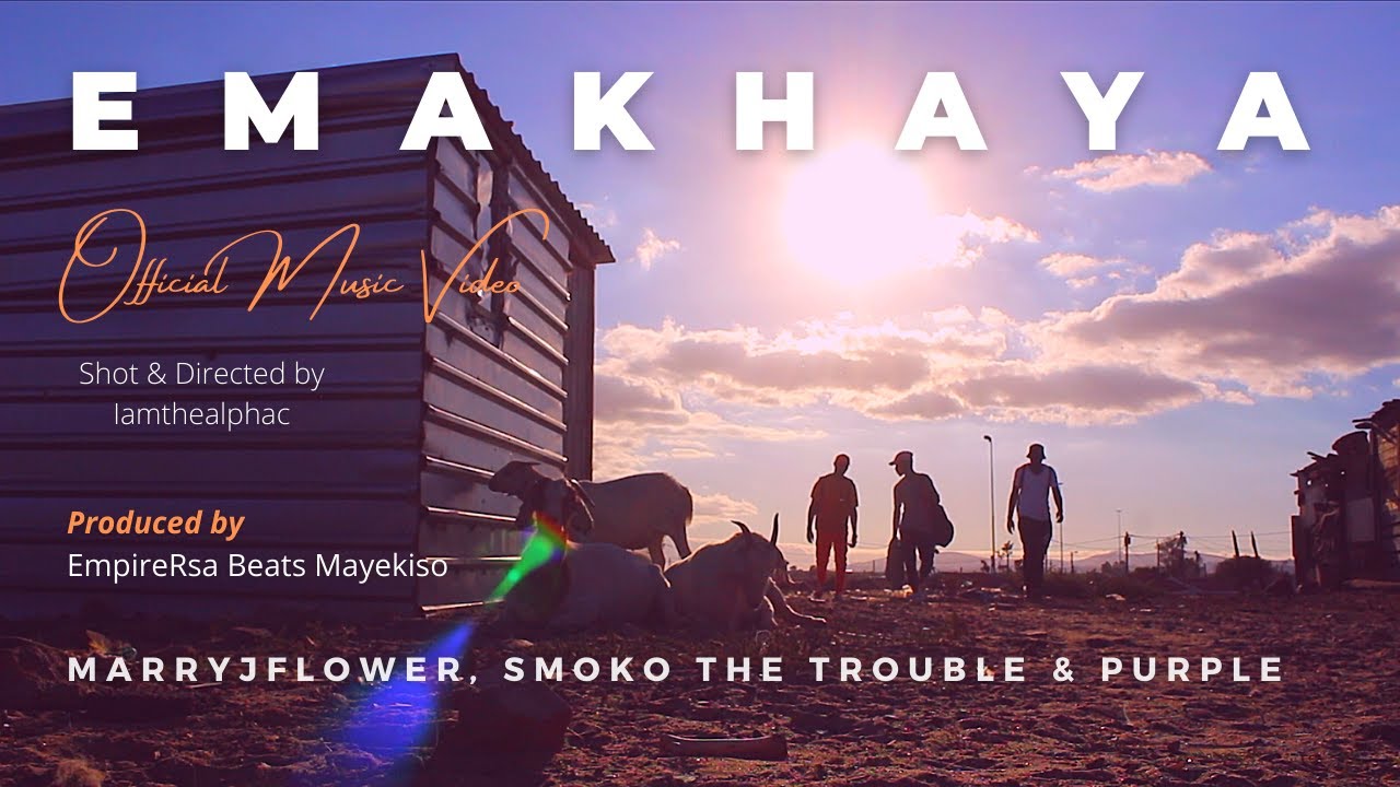 Marryjflower,Smoko The Trouble, Purple - Emakhaya (Official Music Video)