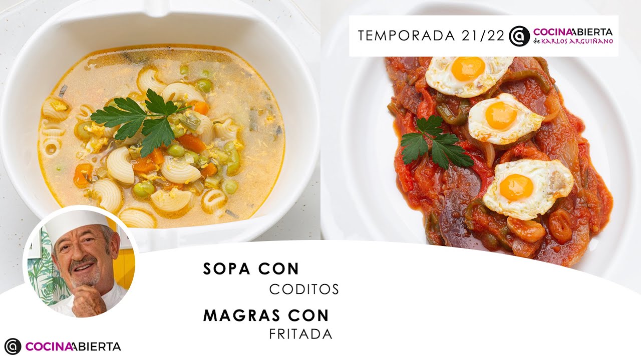 SOPA de CODITOS 🥣 MAGRAS con FRITADA 🍳 ¡Recetas FÁCILES! 👨🏼‍🍳 Cocina Abierta de Karlos Arguiñano