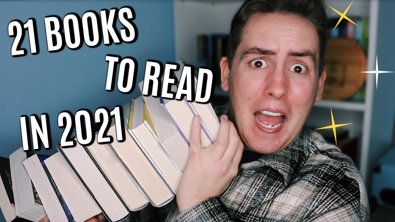 TOP 21 BOOKS TO READ IN 2021