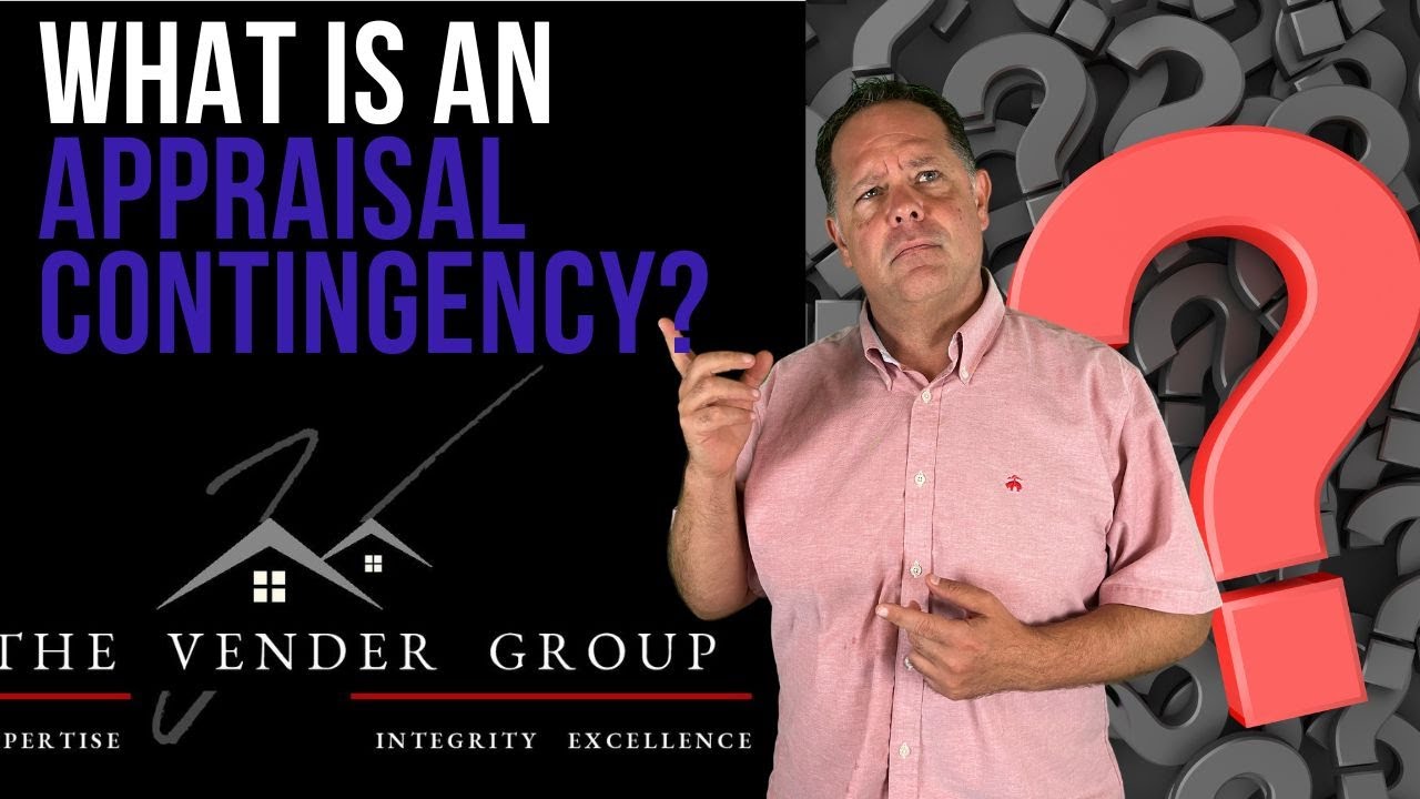 What is an appraisal contingency