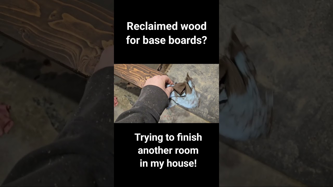 Reclaimed Base boards