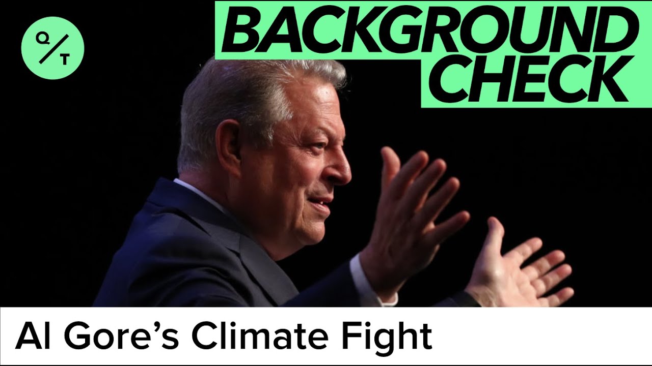 Al Gore's Fight Against Climate Change | Background Check