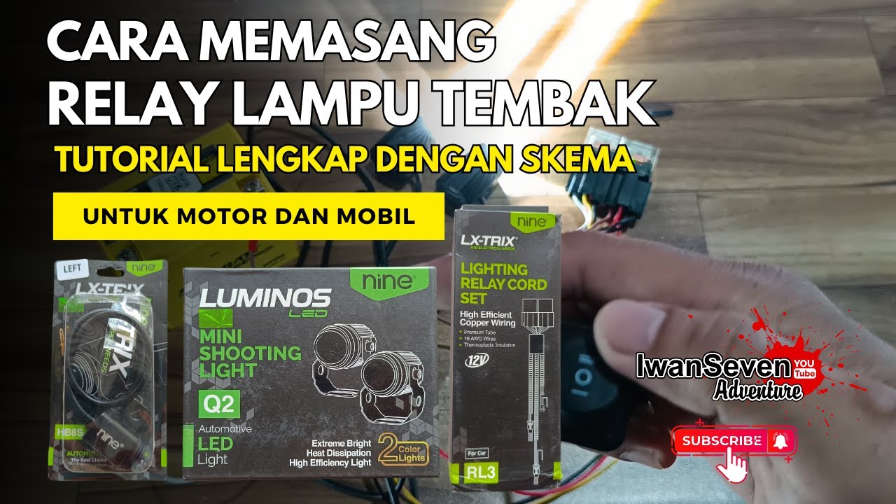Cara Memasang Relay Lampu Tembak | Tutorial Lengkap dengan Skema | Untuk Motor dan Mobil