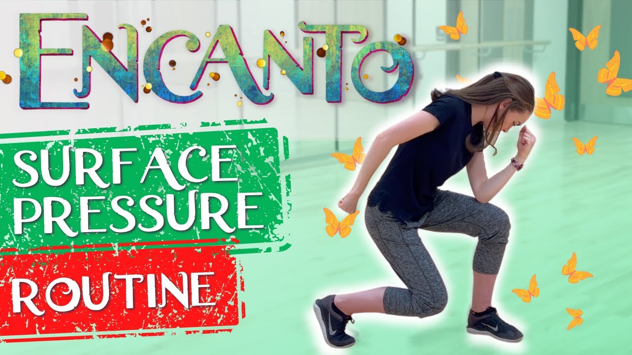 Surface Pressure Dance Routine | Encanto Dance Choreography
