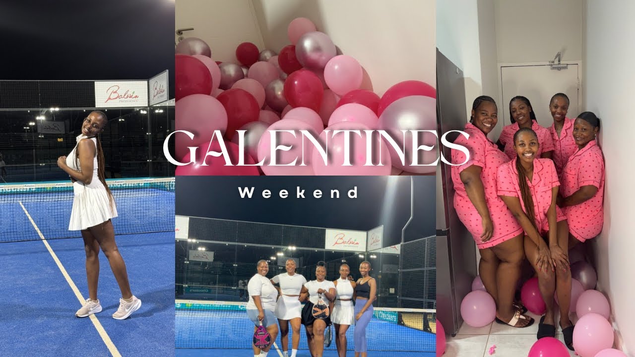 Vlog||Galentine Weekend|| Padel with my Friends|| South African YouTuber 