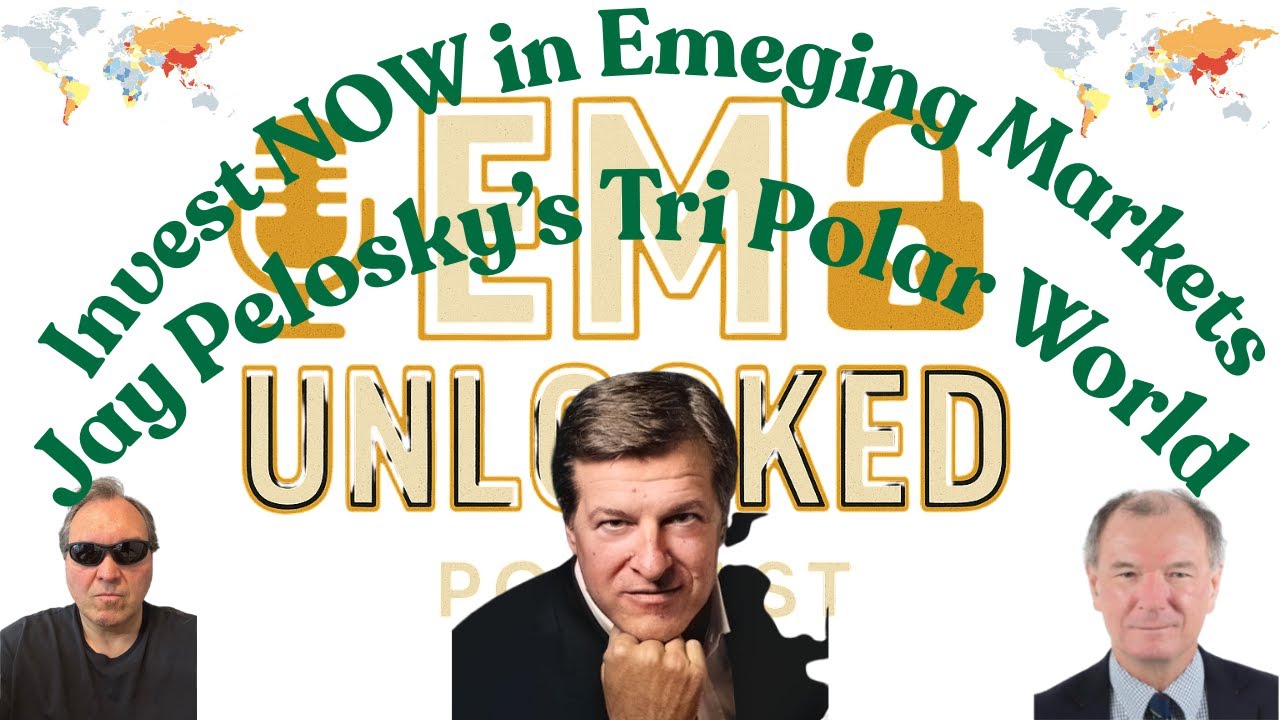 Emerging Markets Investing: Jay Pelosky's Tri Polar World    An expert's bullish view on EM.