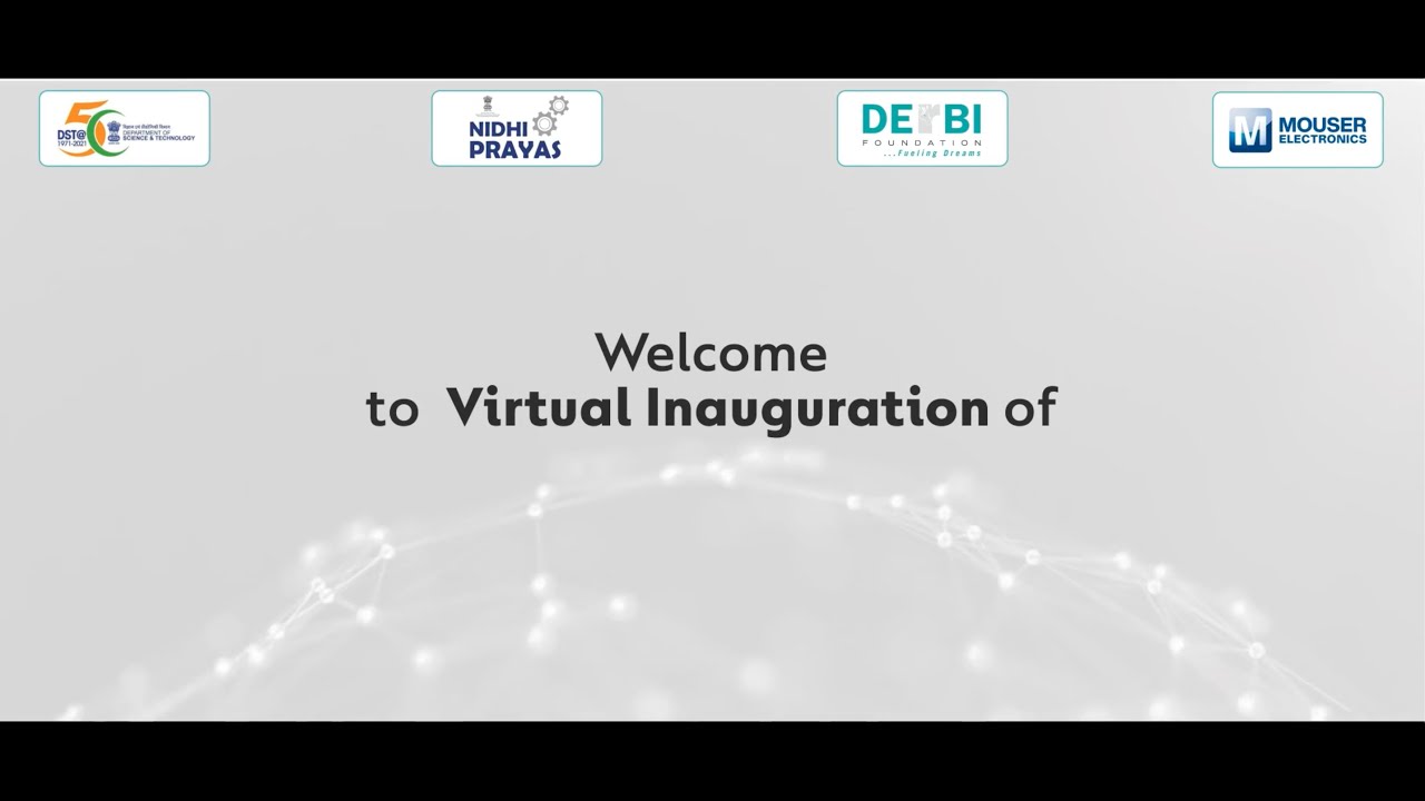 DST Prayas Shala & Mouser Innovation Lab Inauguration, 14th May 2021