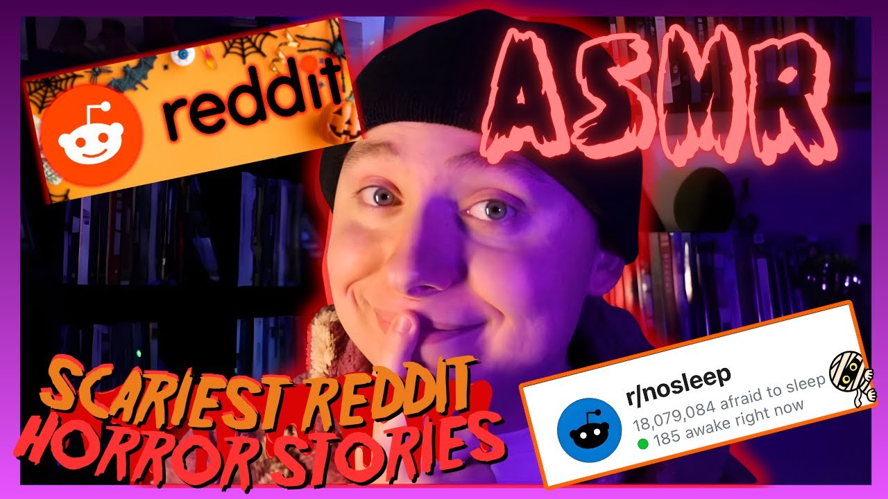 ASMR - The SCARIEST Reddit Horror Stories (r/nosleep) | Whispered, 1 HOUR
