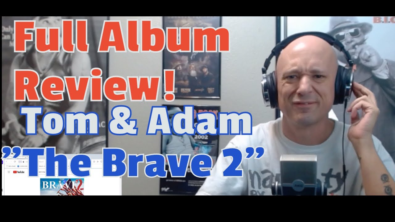 THE BRAVE 2 Full Album Reaction & Review: Is It The Best Music Tom Macdonald & Adam Calhoun Have?