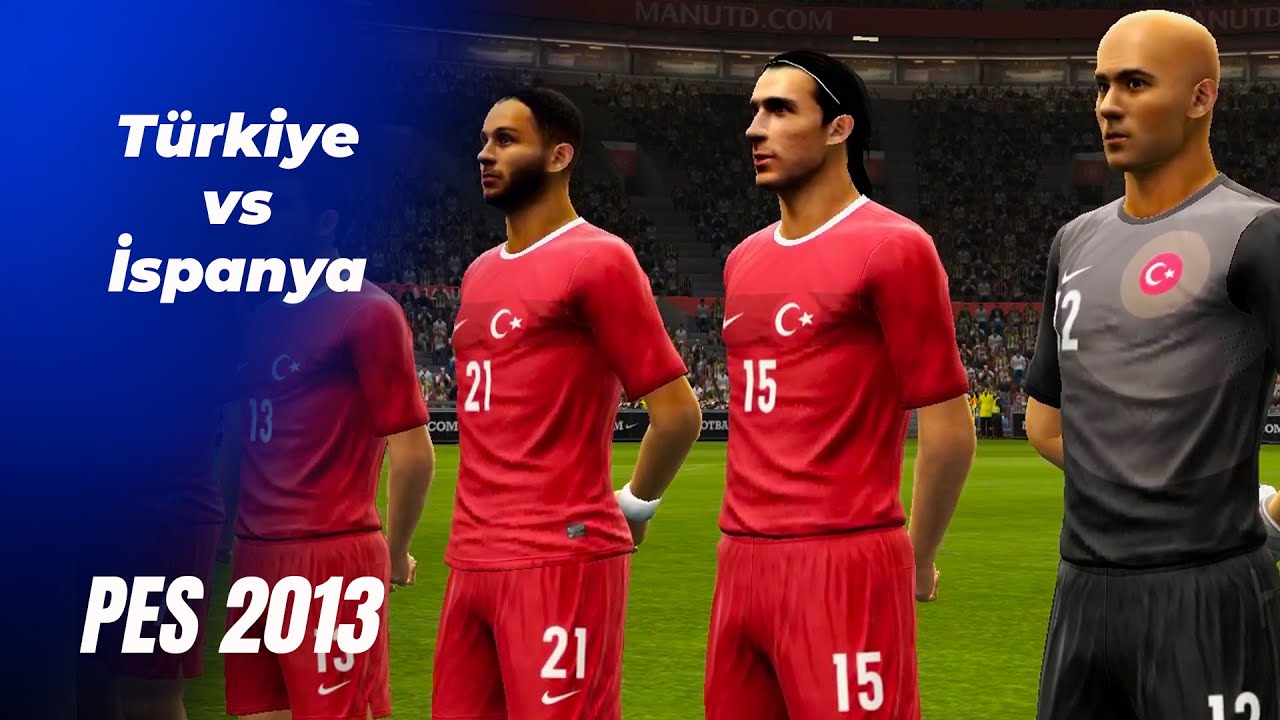 Türkiye - İspanya | FIFA Dünya Kupası Elemeleri | PES 2013