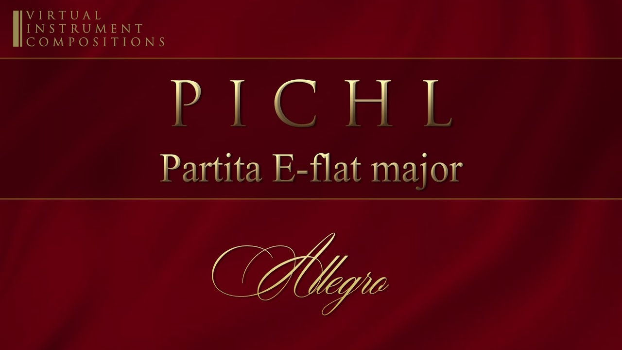 Václav Pichl - Partita in E-flat major - Allegro (virtual instruments)