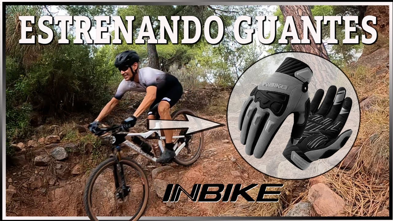 REVIEW Y TEST GUANTES MTB INBIKE