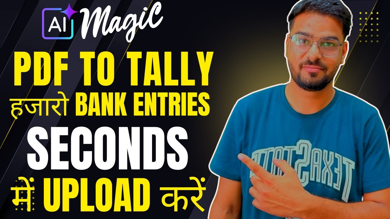 PDF To Tally Bank Entry in Seconds | Bank Statement Entry with AI