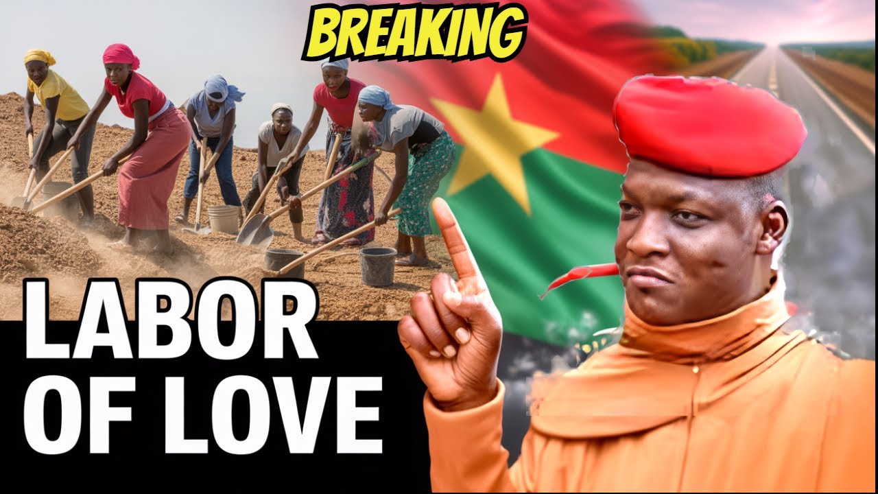 20,000 WOMEN BUILD ROADS FOR FREE IN BURKINA FASO UNDER IBRAHIM TRAORE'S VISION