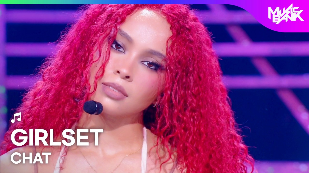 GIRLSET ガールセット 걸셋 - CHAT [Music Bank] | KBS WORLD TV 260717