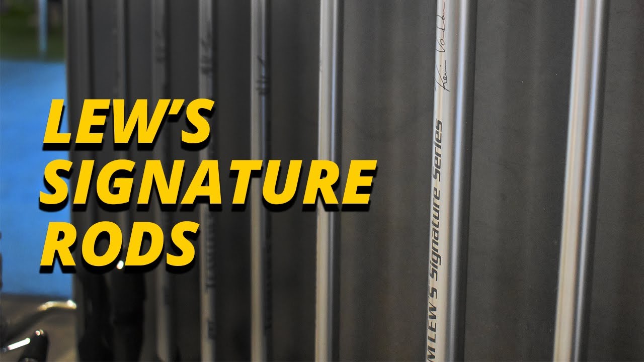 Lew's Signature Series Rods
