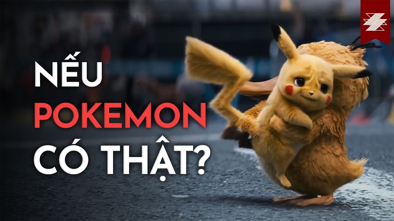 POKEMON mà có thật thì sẽ thế nào?