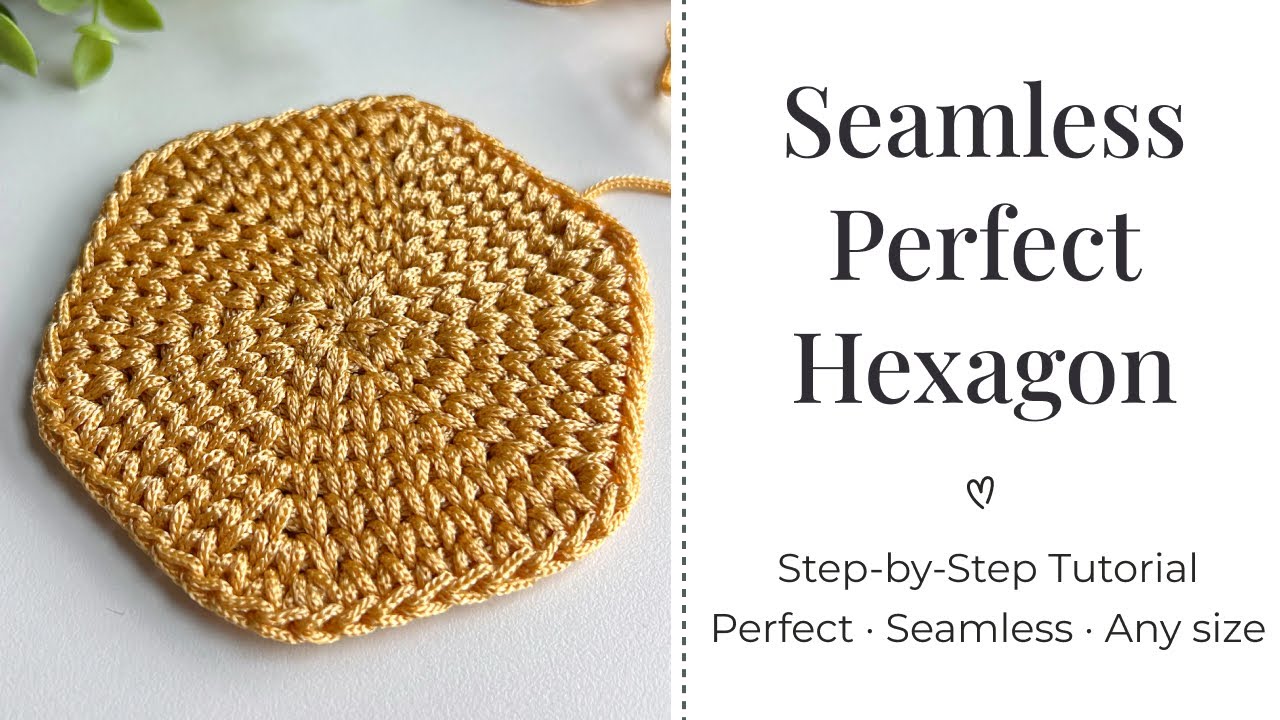 Perfect Seamless Crochet Hexagon | Bag & Basket Base Tutorial 🧶