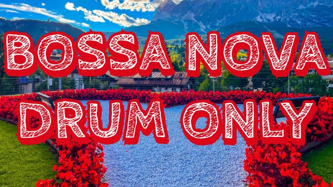 Bossa Nova - Drum Track Подложка