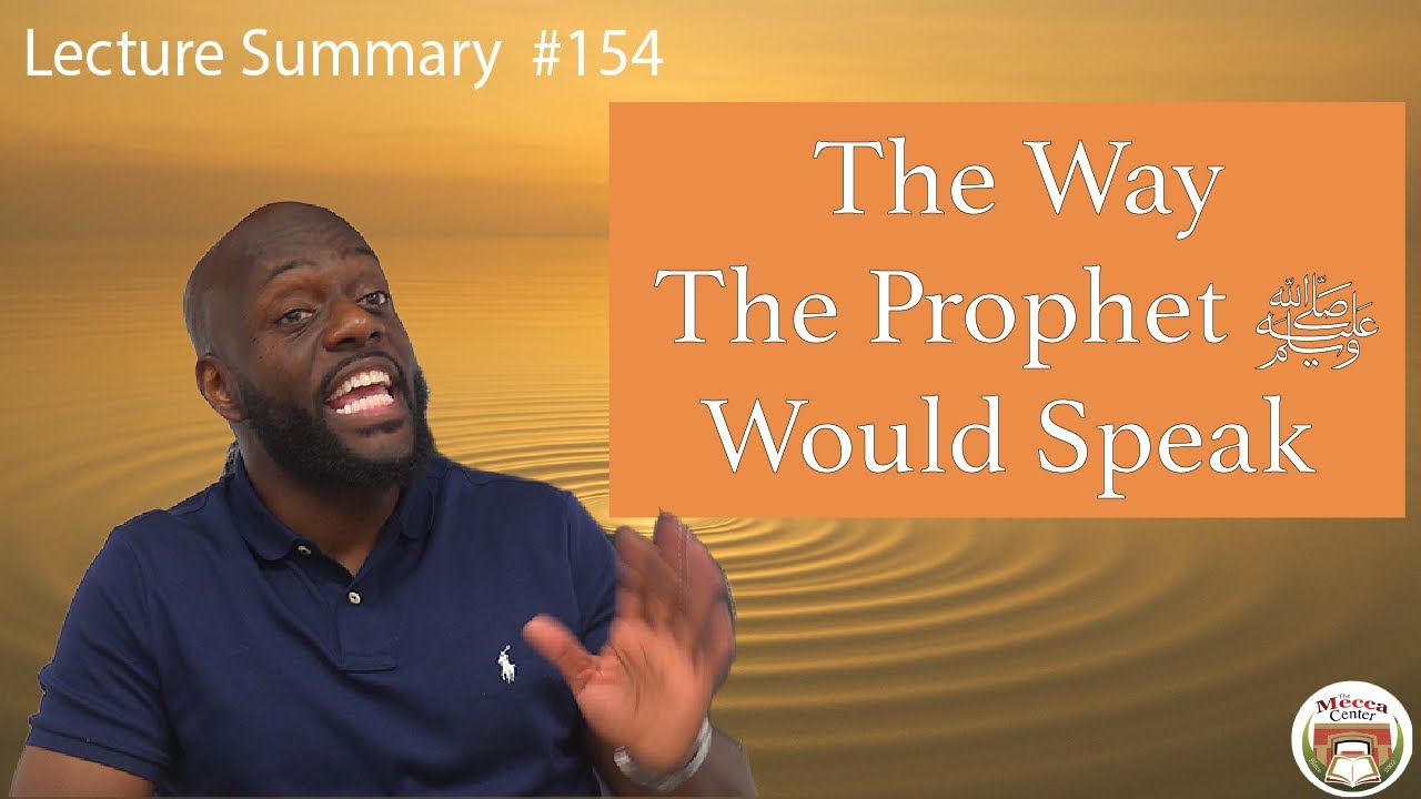 The Way Muhammad ﷺ Would Talk | Ustadh Ubaydullah Evans