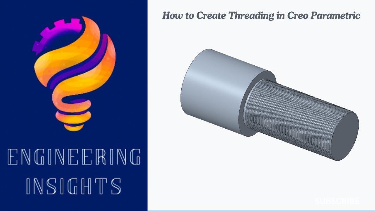 How to Make Threading in Creo Parametric | Creo Parametric | Engineering Insights | #creotutorial