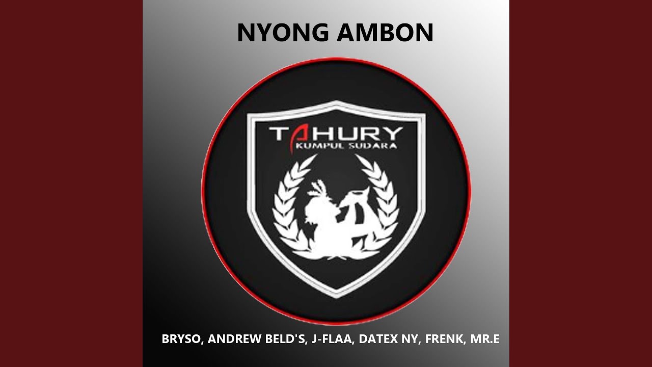 NYONG AMBON (Manawa Amboness)