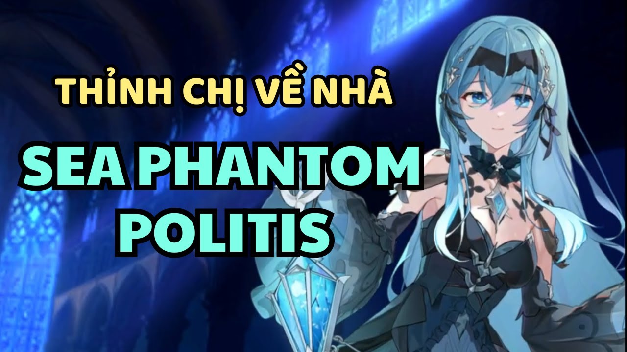 Cùng Summon ML Politis - Sea Phantom Politis - Epic Seven