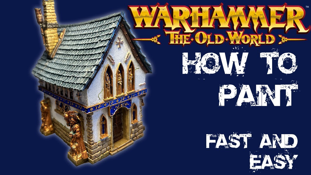 How to Paint Warhammer Old World Terrain Sigmarite Chapel of the Empire